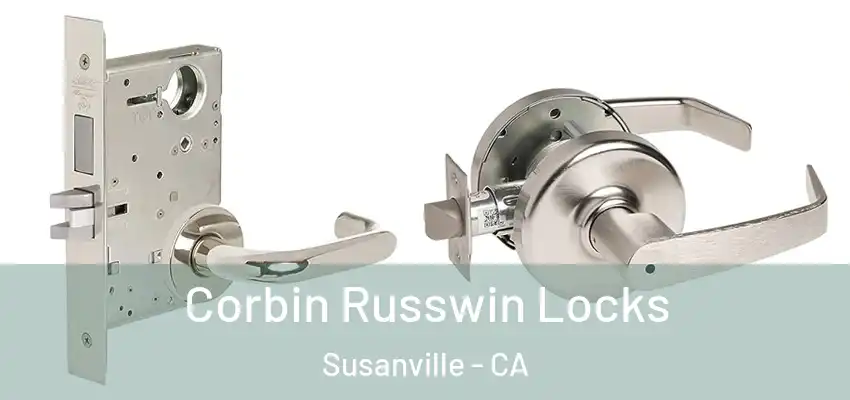  Corbin Russwin Locks Susanville - CA
