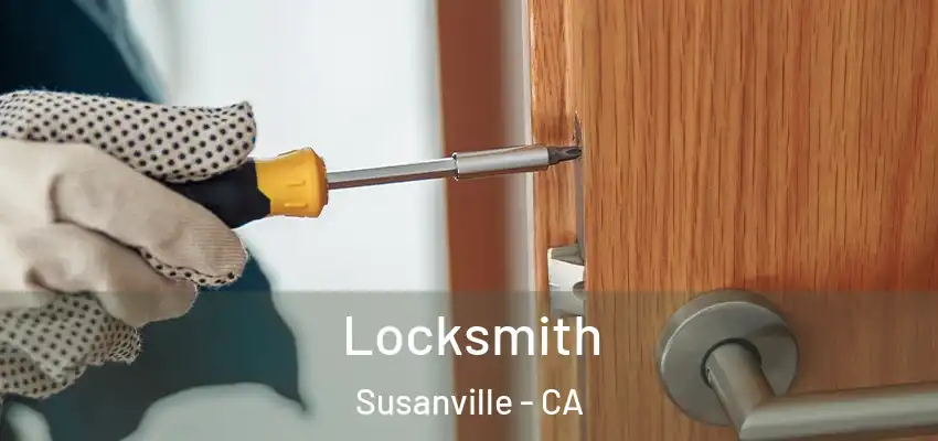  Locksmith Susanville - CA